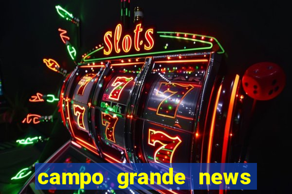 campo grande news jovem morre